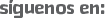 Siguenos en: